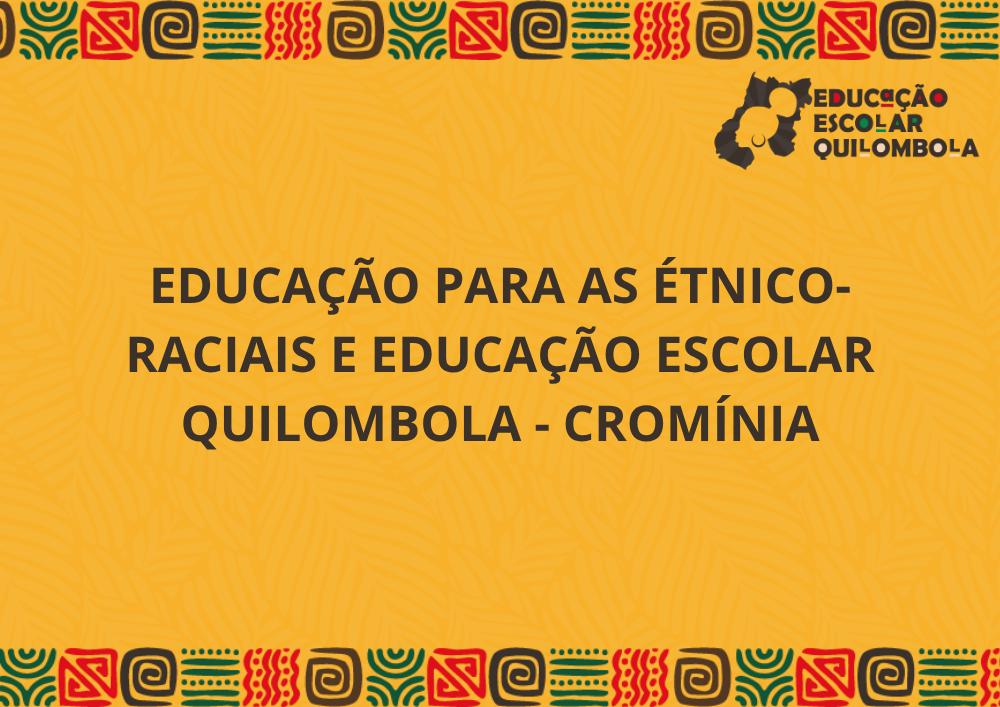 025860 - Educação para as relações étnico-raciais e educação escolar quilombola - 2025/2:Aperfeiçoamento em educação escolar quilombola: formação de gestores e docentes para educação das relações étnico-raciais no âmbito das comunidades quilombolas de Go