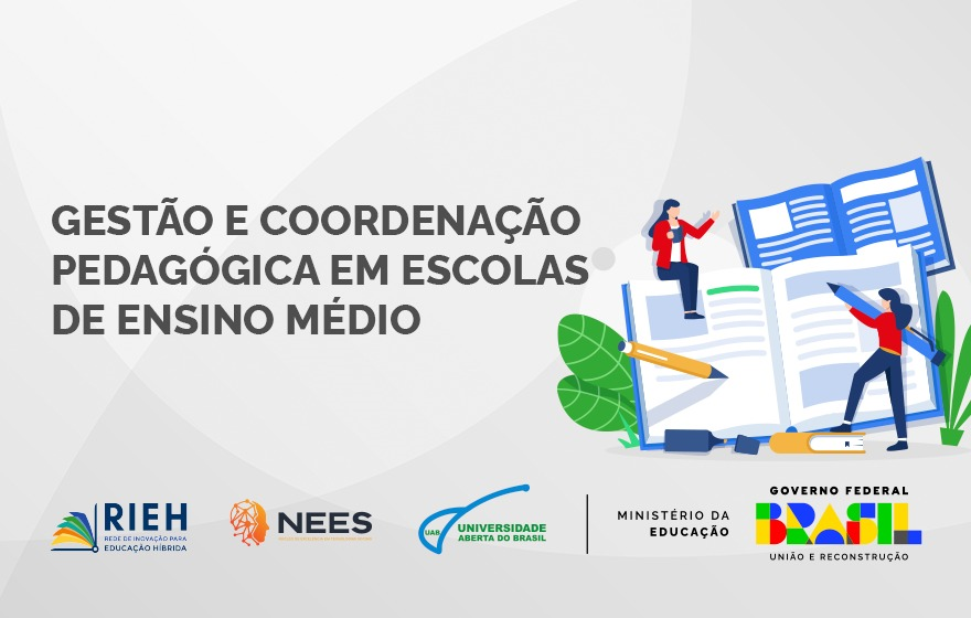 025916 - Gestão e coordenação pedagógica em escolas de Ensino Médio - 2025/2:Pós-Graduação EAD de Gestão de Escolas Públicas de Ensino Médio (GEPEM), Especialização, 1º Período, Matriz 544, Turno EAD (2025)