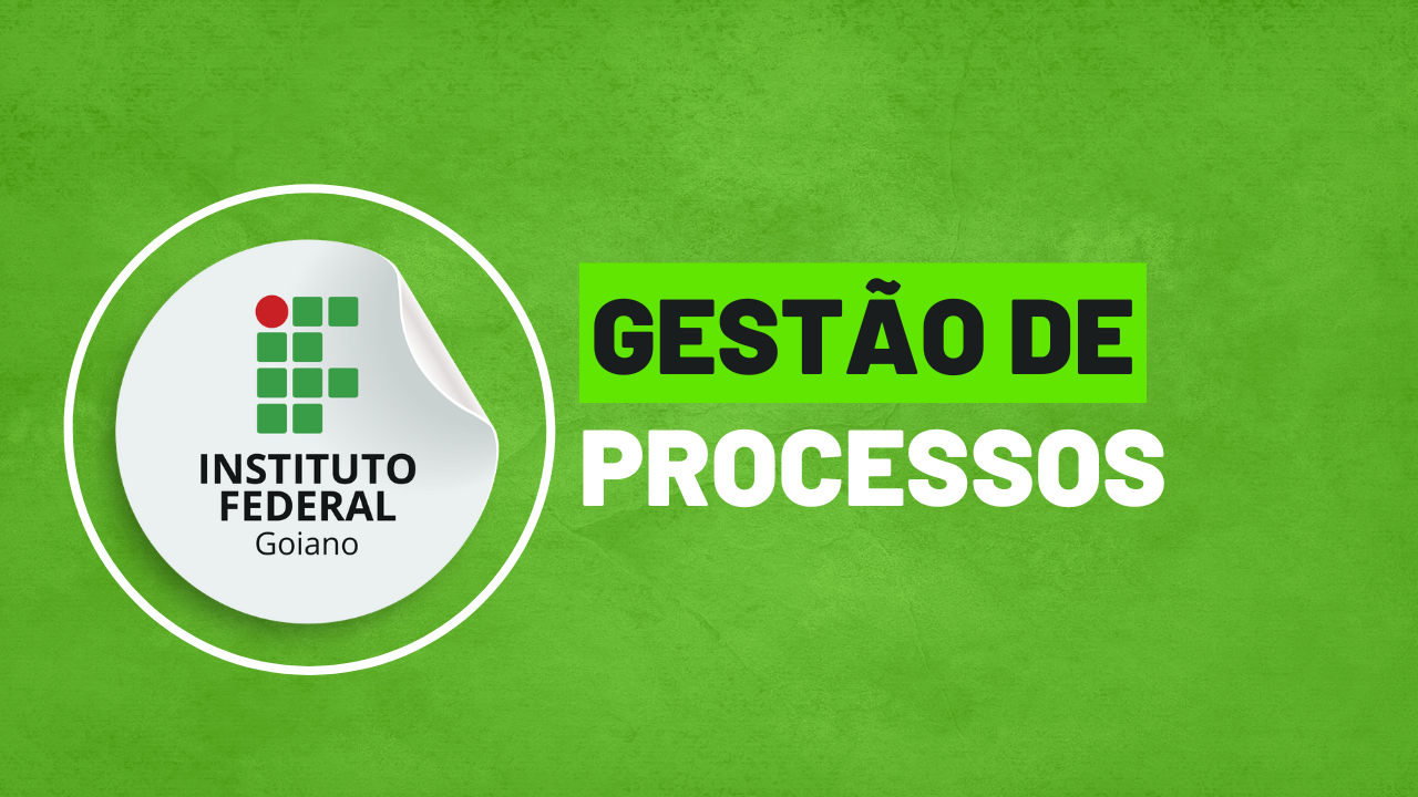 030580 - Gestão de Processos - 2026/1:Técnico em Administração, Subsequente, 2º Período, Matriz 559, Turno EAD (2026)