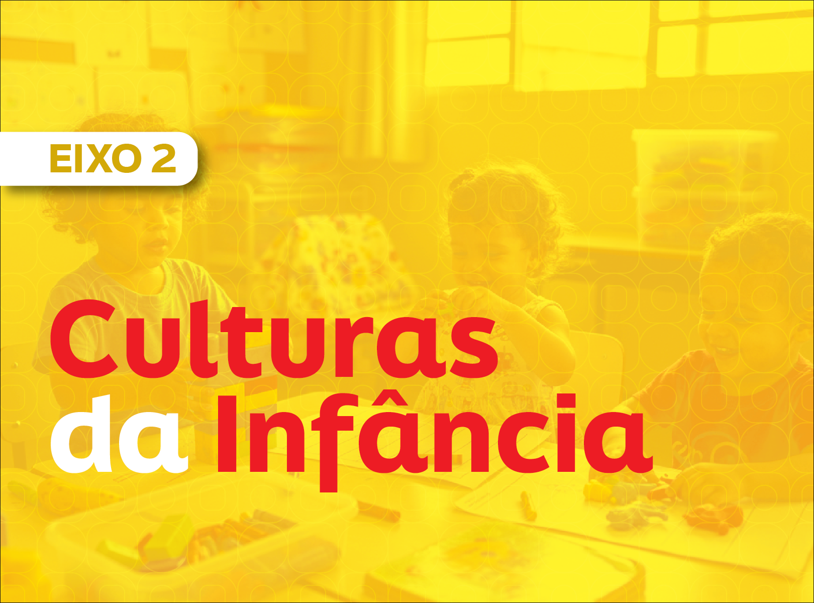 030781 - Culturas da Infância - 2026/1:Técnico em Auxiliar à Docência na Educação Infantil, Subsequente, 1º Período, Matriz 598, Turno EAD (2026)