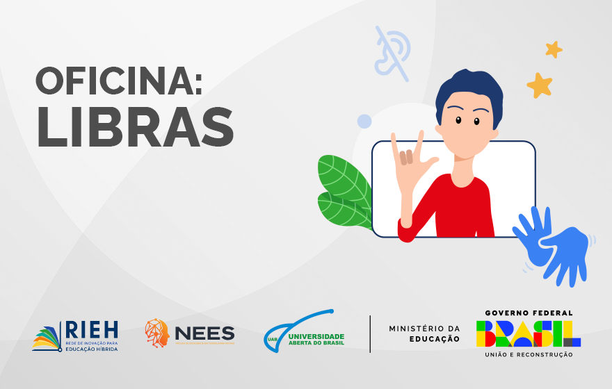 030248 - Oficina: Libras - 2025/2:Pós-Graduação EAD de Gestão de Escolas Públicas de Ensino Médio (GEPEM), Especialização, 2º Período, Matriz 544, Turno EAD (2025)