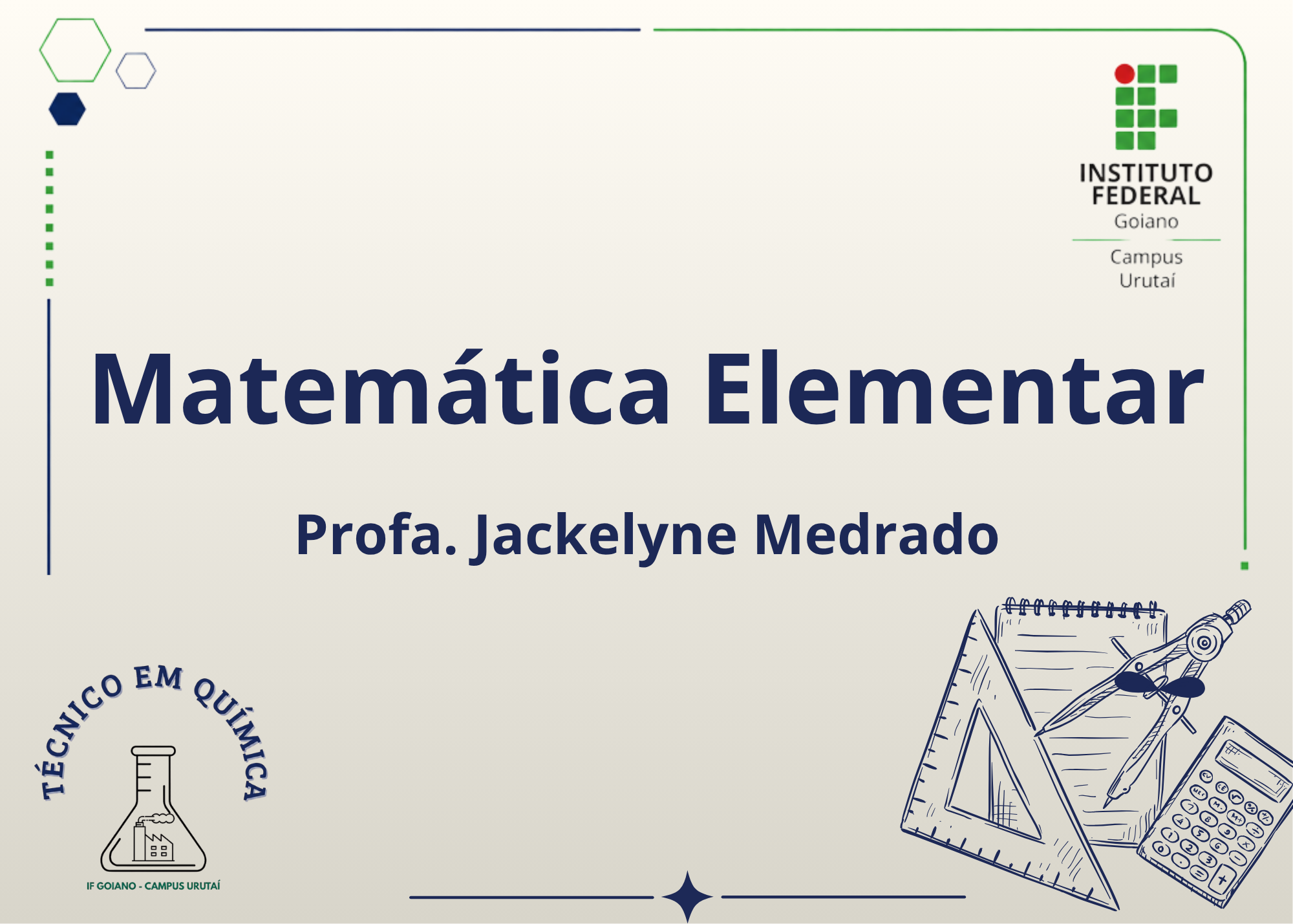 032081 - Matemática Elementar - 2026/2:Técnico em Química, Subsequente, 1º Período, Matriz 625, Turno Integral (2026)