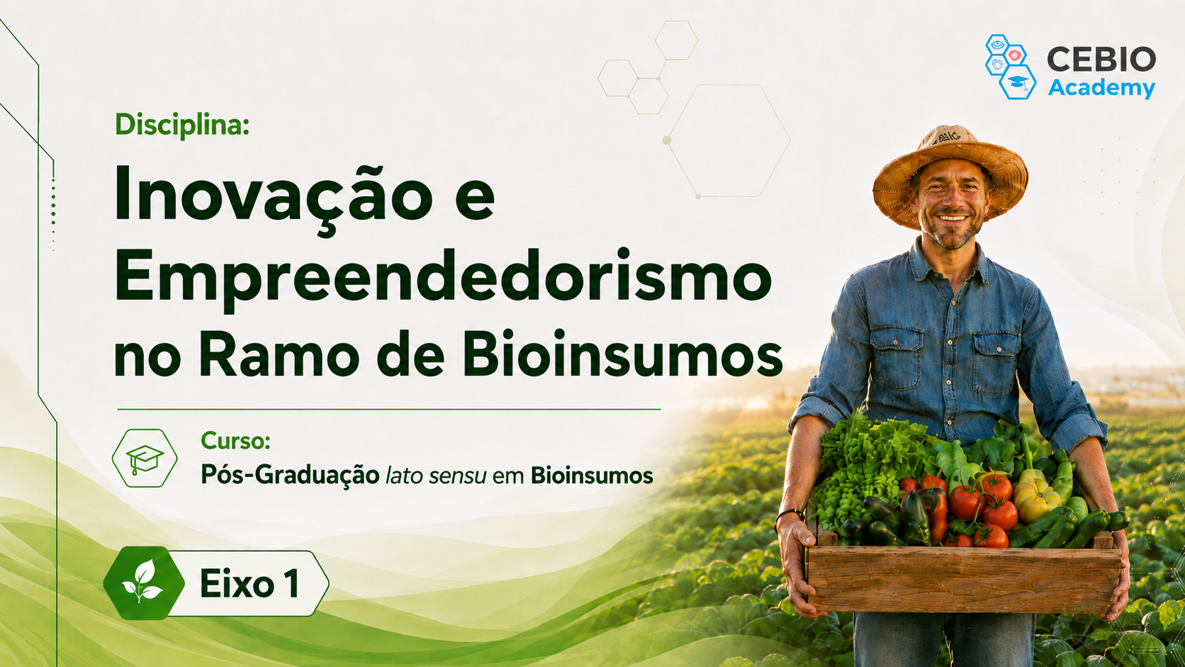 Inovação e Empreendedorismo no Ramo de Bioinsumos
