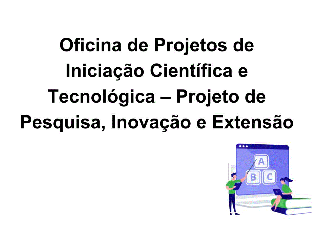 034546 - Oficina de Projetos de Iniciação Científica e Tecnológica - Projeto de Pesquisa, Inovação e Extensão - 2026/2:Licenciatura em Pedagogia e Educação Profissional e Tecnológica, Licenciatura, 8º Período, Matriz 269, Turno EAD (2026)