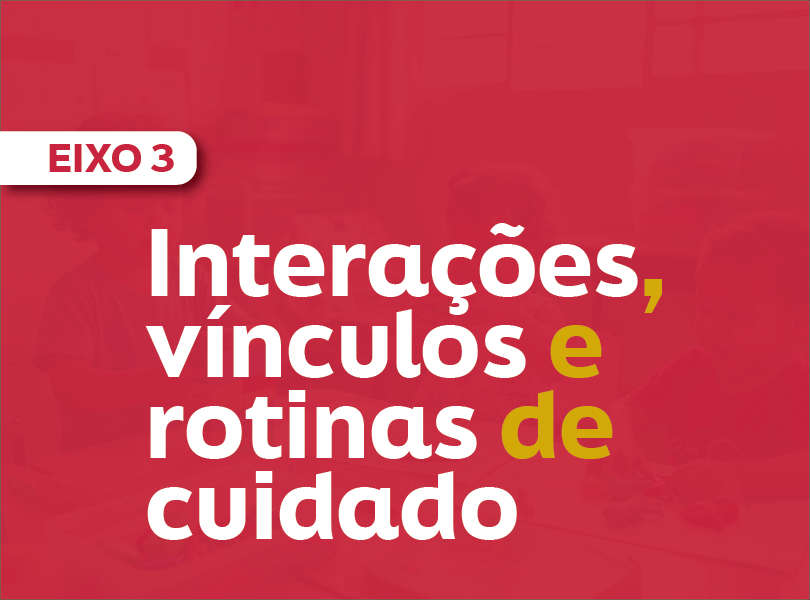 034336 - Interações, Vínculos e Rotinas de Cuidado - 2026/2:Técnico em Auxiliar à Docência na Educação Infantil, Subsequente, 2º Período, Matriz 598, Turno EAD (2026)